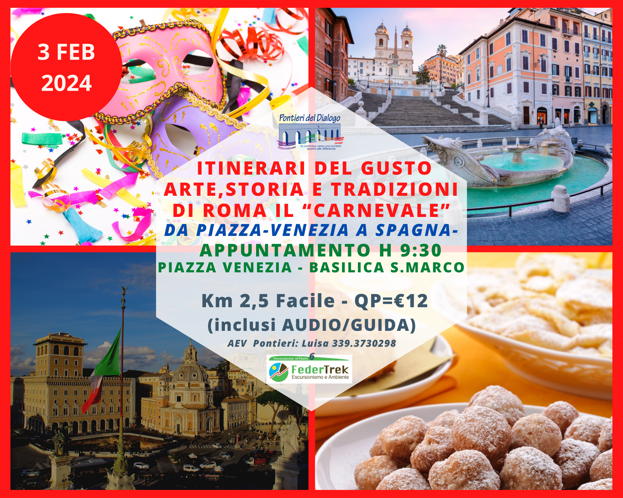 Locandina Itinerari del Gusto Scoperta delle Tradizioni del Carnevale e non solo da Piazza Venezia a Piazza di Spagna