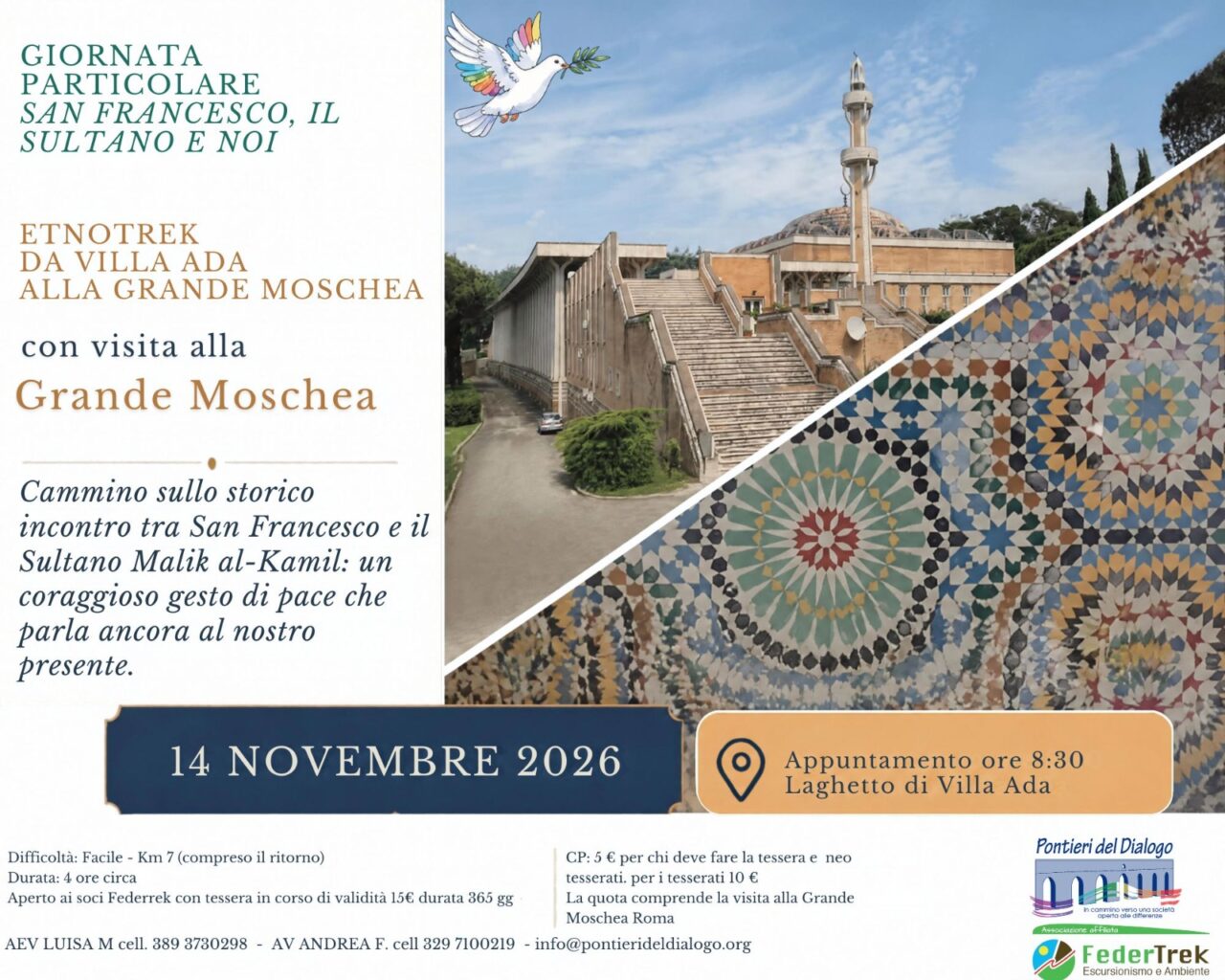 Una Giornata Particolare di San Francesco, il Sultano e noi. Etnotrek da Villa Ada alla Grande Moschea